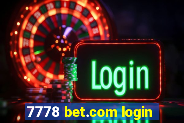 7778 bet.com login