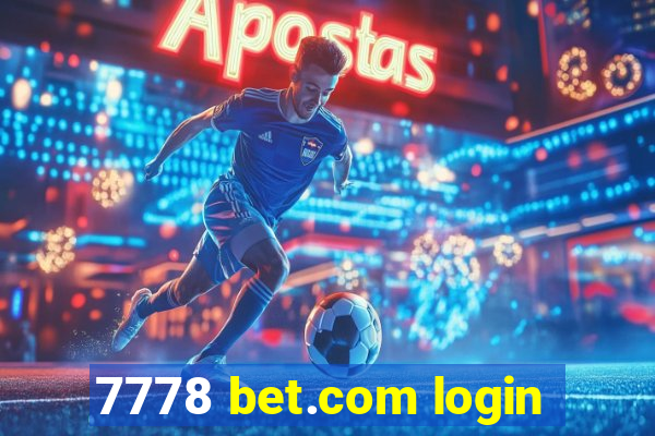 7778 bet.com login