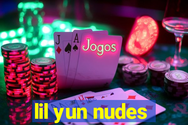 lil yun nudes