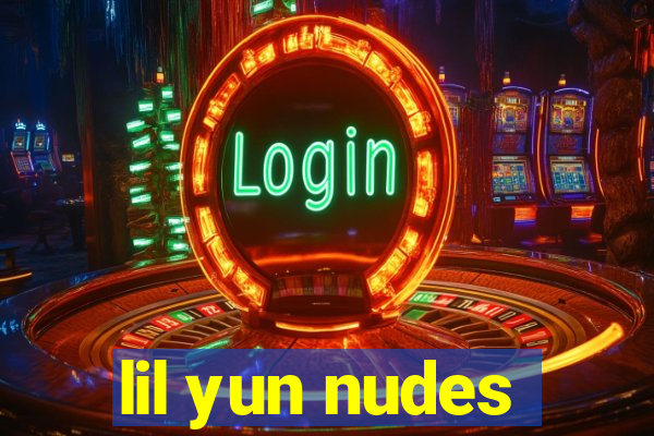 lil yun nudes