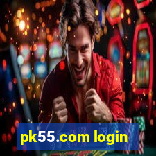 pk55.com login