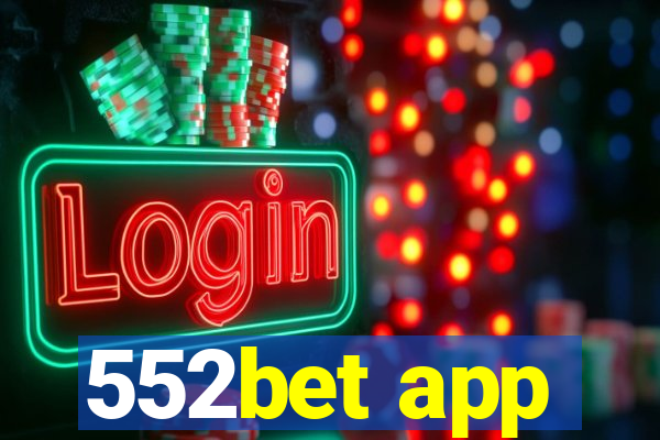 552bet app