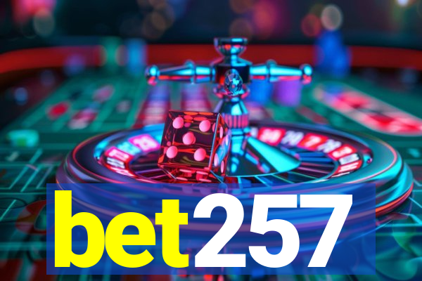 bet257