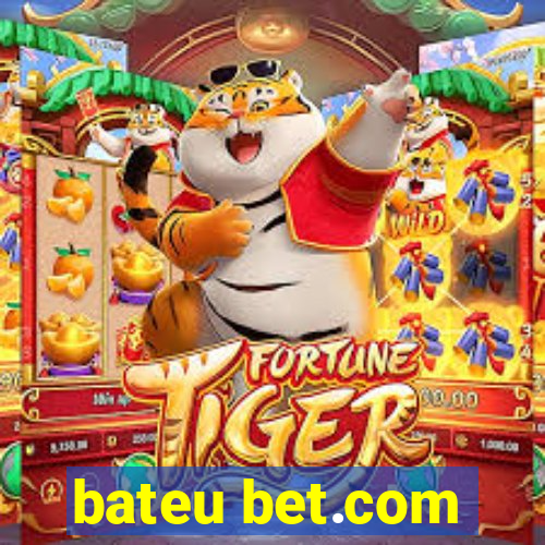 bateu bet.com