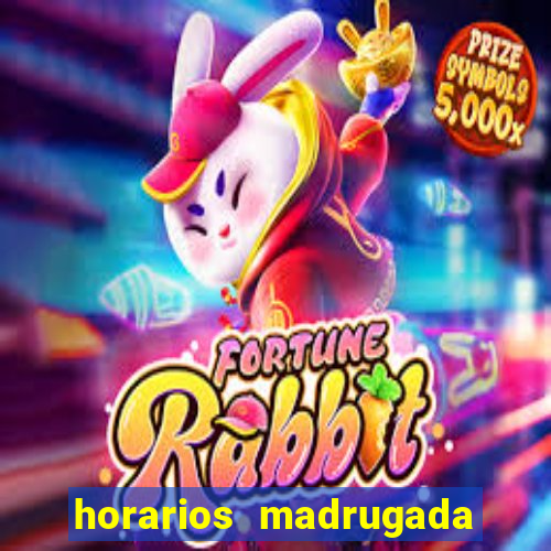 horarios madrugada fortune tiger