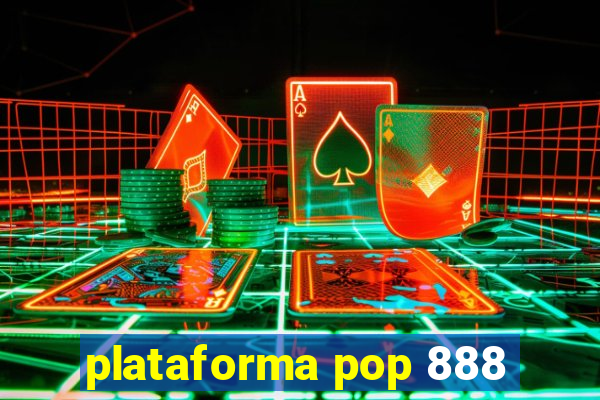 plataforma pop 888