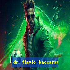 dr. flavio baccarat franco montoro