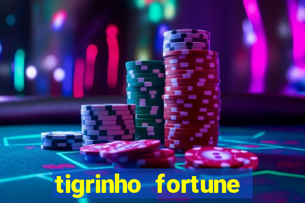 tigrinho fortune dinheiro infinito