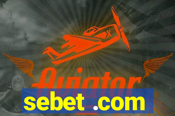 sebet .com