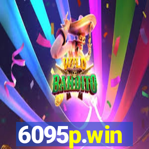 6095p.win