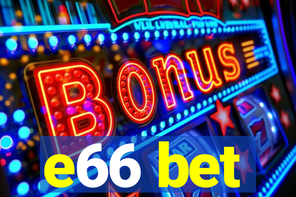 e66 bet