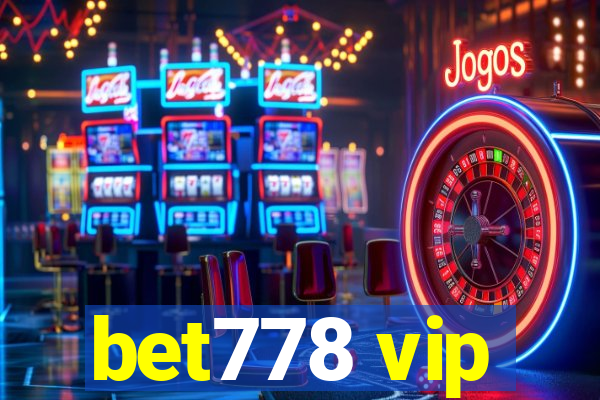 bet778 vip