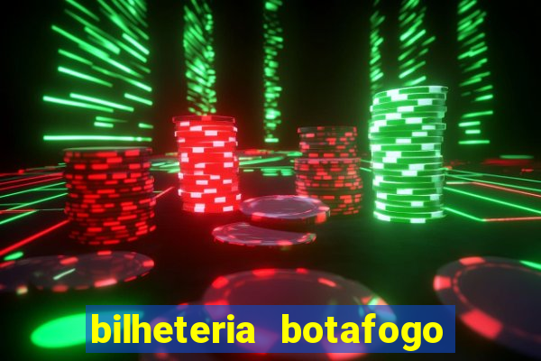 bilheteria botafogo general severiano