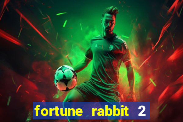 fortune rabbit 2 demo grátis