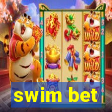 swim bet