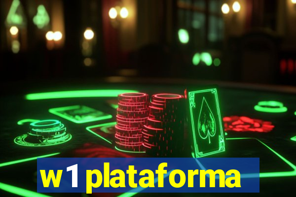 w1 plataforma