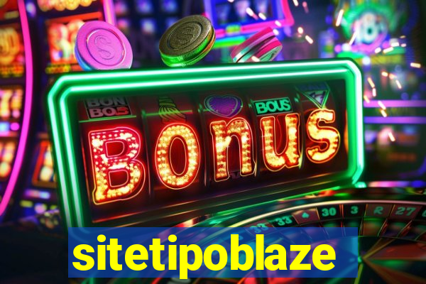 sitetipoblaze