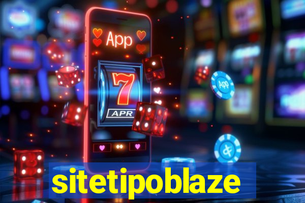 sitetipoblaze