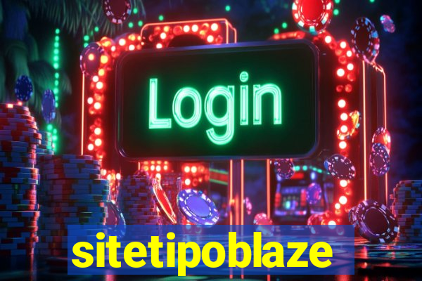 sitetipoblaze