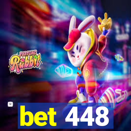 bet 448