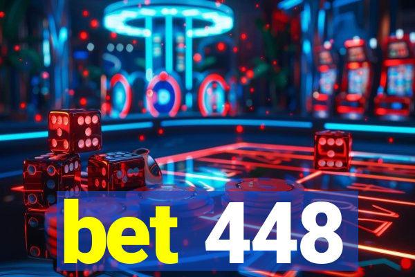 bet 448