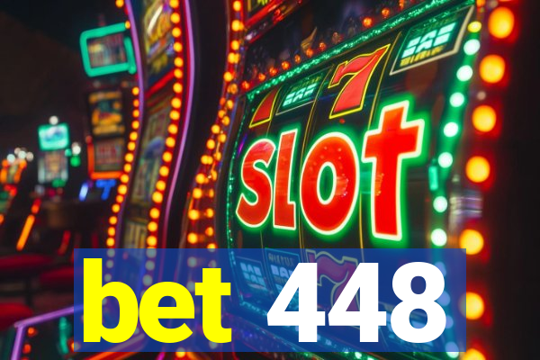 bet 448