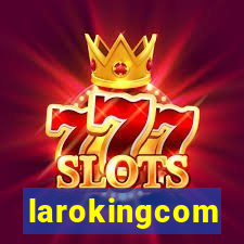 larokingcom