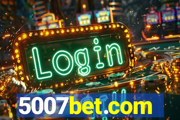 5007bet.com