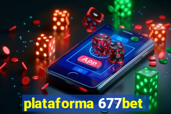 plataforma 677bet