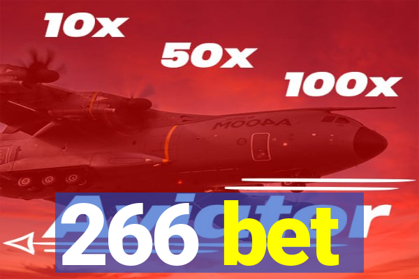 266 bet