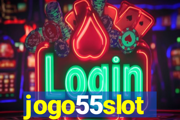 jogo55slot