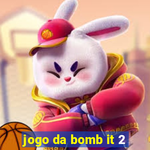 jogo da bomb it 2