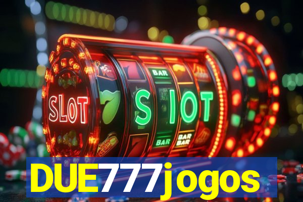 DUE777jogos