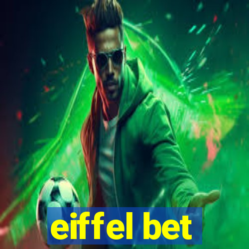 eiffel bet