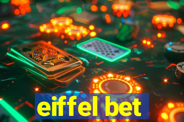 eiffel bet