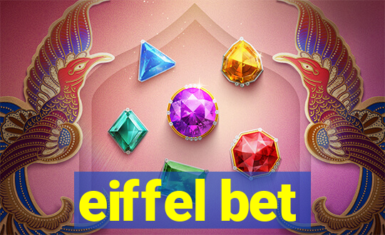 eiffel bet