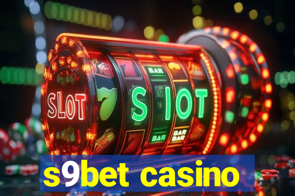 s9bet casino