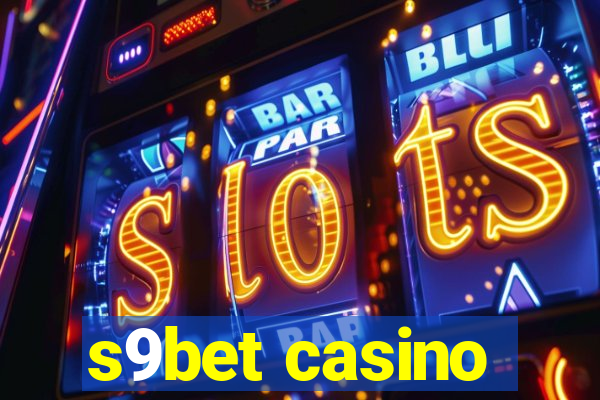 s9bet casino