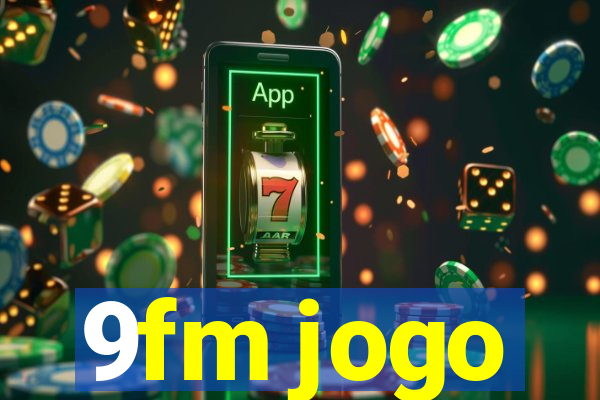 9fm jogo