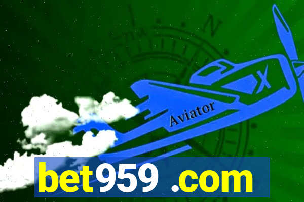 bet959 .com