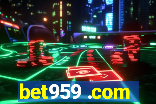 bet959 .com