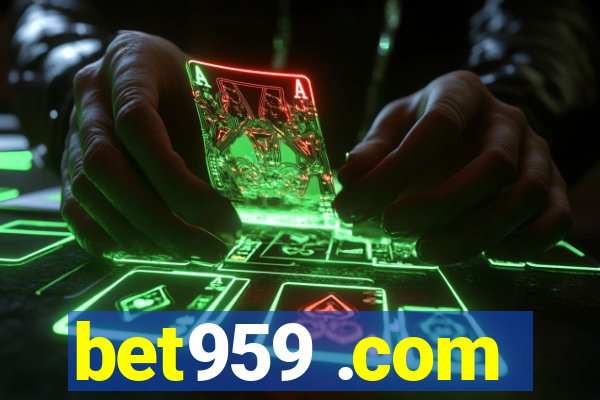 bet959 .com