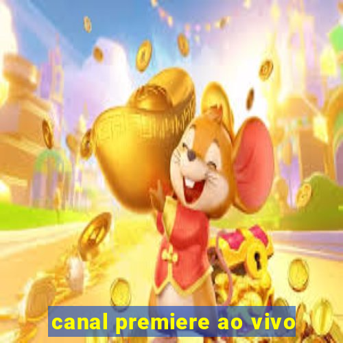 canal premiere ao vivo