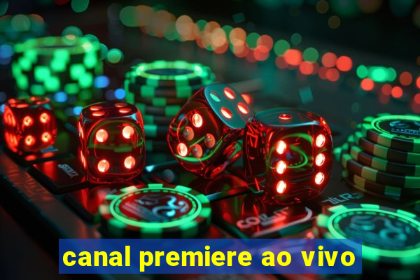 canal premiere ao vivo