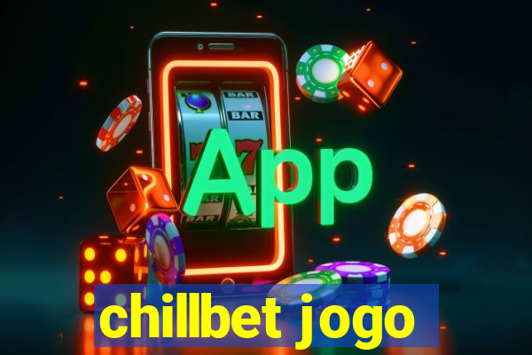 chillbet jogo