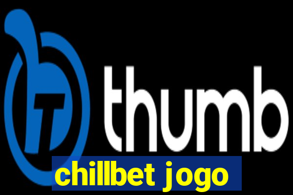 chillbet jogo