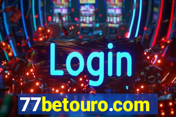 77betouro.com