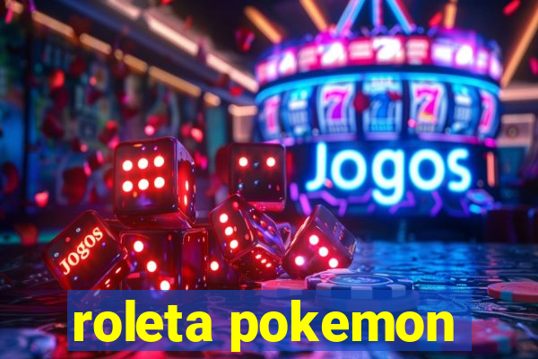 roleta pokemon