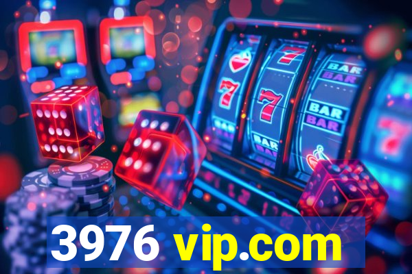 3976 vip.com