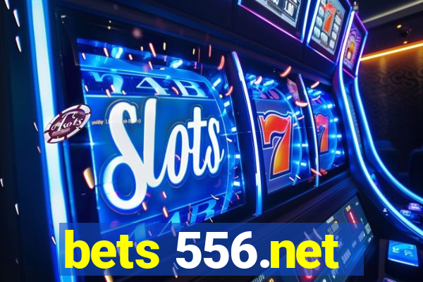 bets 556.net